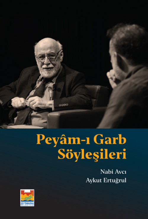 Peyam-ı Garb Söyleşileri