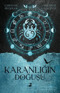 Zodyak Akademi 0.5 : Karanlığın Doğuşu