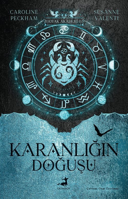 Zodyak Akademi 0.5 : Karanlığın Doğuşu