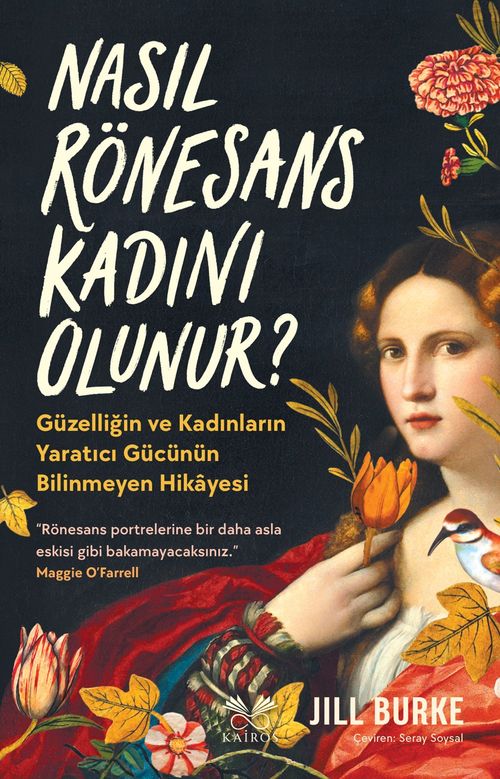 Nasıl Rönesans Kadını Olunur?