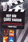 Hep Bir &Ccedil;are Vardır