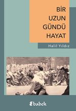 Bir Uzun Gündü Hayat