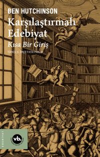 Karşılaştırmalı Edebiyat & Kısa Bir Giriş