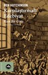 Karşılaştırmalı Edebiyat &amp; Kısa Bir Giriş