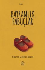 Bayramlık Pabuçlar