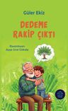 Dedeme Rakip Çıktı