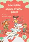 Seksek Oynayan Şiirler