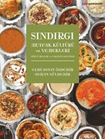 Sındırgı & Mutfak Kültürü Ve Yemekleri Sözlü Bellek Ve Yaşayan Gelenek