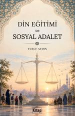 Din Eğitimi ve Sosyal Adalet