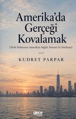 Amerika'da Gerçeği Kovalamak