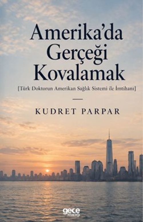 Amerika'da Gerçeği Kovalamak