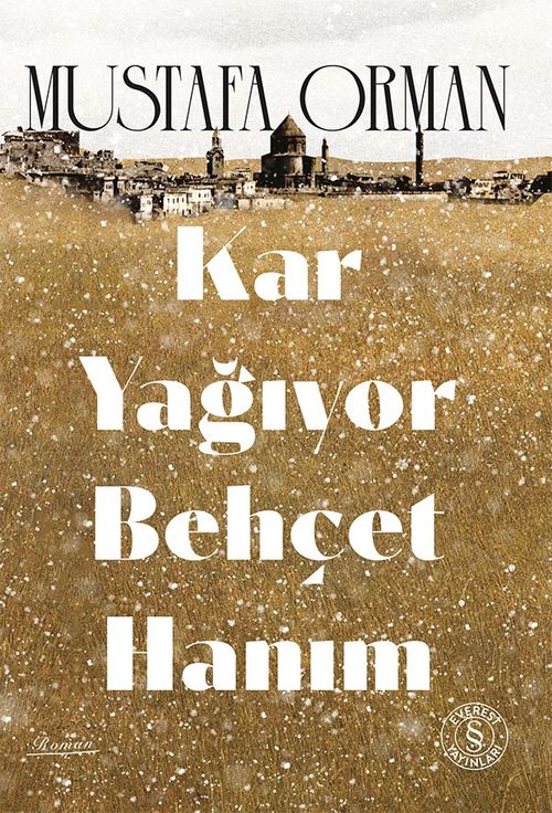 Kar Yağıyor Behçet Hanım