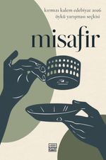 Misafir & Kırmızı Kalem Edebiyat 2026 Öykü Yarışması Seçkisi