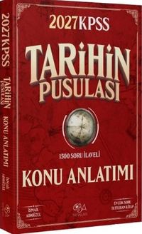 2027 KPSS Tarihin Pusulası Konu Anlatımı
