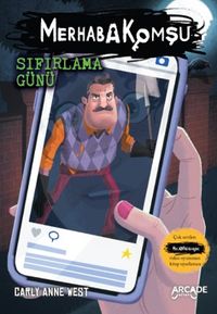 Merhaba Komşu 7: Sıfırlama Günü
