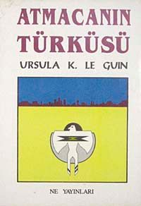 Atmacanın Türküsü