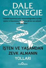 İşten ve Yaşamdan Zevk Almanın Yolları