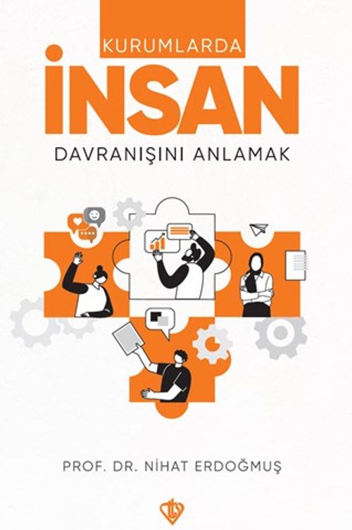 Kurumlarda İnsan Davranışını Anlamak