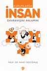 Kurumlarda İnsan Davranışını Anlamak