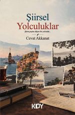 Şiirsel Yolculuklar