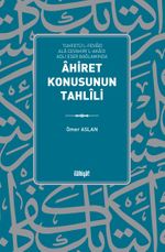 Ahiret Konusunun Tahlili