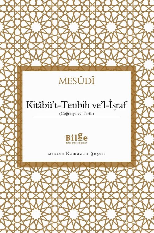 Kitabü't-Tenbih Ve'l-İşraf (Coğrafya ve Tarih)