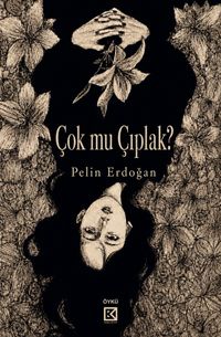 Çok mu Çıplak?