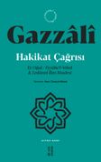 Hakikat Çağrısı & Ey Oğul - Eyyühe'l-Veled -Ledünni İlim Risalesi