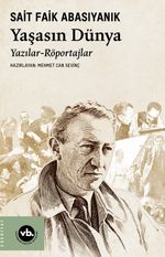 Yaşasın Dünya & Yazılar – Röportajlar