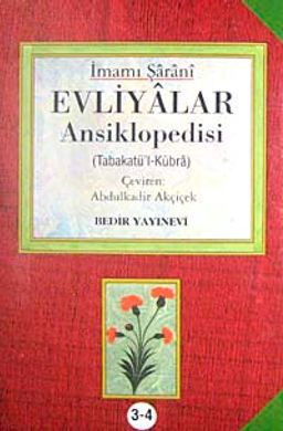 Evliyalar Ansiklopedisi & Tabakat'ül-Kübra (2 Kitap 4 Cilt)