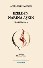 Ezelden Narına Aşkın