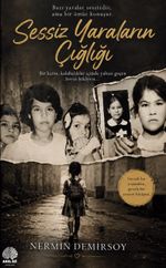 Sessiz Yaraların Çığlığı & İmanla Oluşan Sevgi