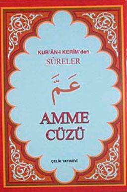 Amme Cüzü  & Kur'an-ı Kerim'den Sureler (Bilgisayarlı 4 Renk Şamua)