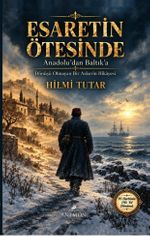 Esaretin Ötesinde