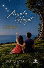 Arzulu Hayat