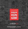 Daha Dün Gibi & Yakup Barouh'un Anılarından Türkiye'de Reklamcılık