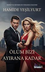 Ölüm Bizi Ayırana Kadar
