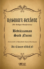 Unsuru'l-Belagat (Bir Belagat Manifestosu) Bediüzzaman Said Nursî