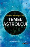 Sümer Mitolojisi ve Temel Astroloji