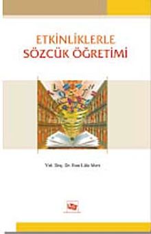 Etkinliklerle Sözcük Öğretimi