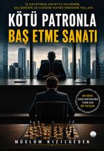 Kötü Patronla Baş Etme Sanatı