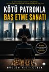 Kötü Patronla Baş Etme Sanatı