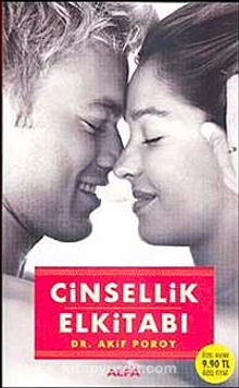 Cinsellik El Kitabı (Cep Boy) - Op. Dr. Akif Poroy