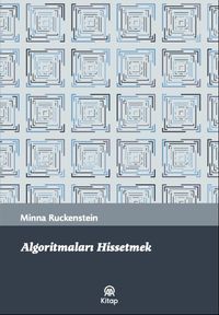 Algoritmaları Hissetmek