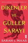 Dikenler ve Güller Sarayı