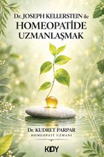 Dr. Joseph Kellerstein İle Homeopatide Uzmanlaşmak