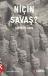 Niçin Savaş?