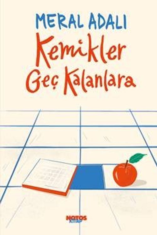 Kemikler Geç Kalanlara