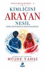 Kimliğini Arayan Nesil