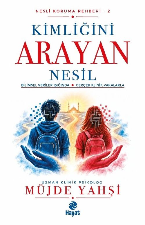 Kimliğini Arayan Nesil